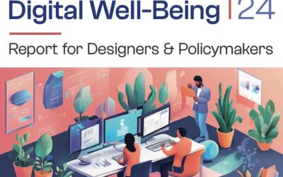 Reimagining Digital Well-Being – Report for designers & policy makers